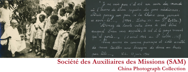 Société des Auxiliaires des Missions (SAM) China Photograph Collection
