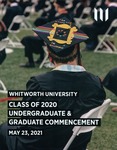 Commencement and Graduate Commencement Program 2020 by Whitworth University