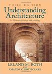 Understanding Architecture: Its Elements, History, and Meaning