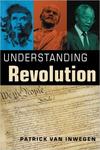 Understanding Revolution by Patrick Van Inwegen