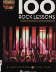 100 Rock Lessons by Brent Edstrom