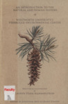 An Introduction to the Natural and Human History of Whitworth University's Verbrugge Environmental Center by Lauren Stark Hammerstrom, Grant Casady, and Jonathan Moo