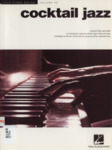 Cocktail Jazz: Jazz Piano Solos Series Volume 46 by Brent Edstrom