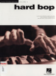 Hard Bop: Jazz Piano Solos Series Volume 6 by Brent Edstrom