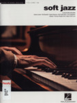 Soft Jazz: Jazz Piano Solos Series Volume 66 by Brent Edstrom