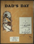 "Dad's Day" Sheet Music, by J. C. McCanles, c. 1930 by J. C. McCanles