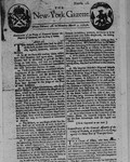 New York Gazette, 1726 by William Bradford